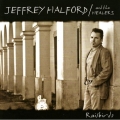 Jeffrey Halford - Railbirds Jeffrey Halford - Railbirds